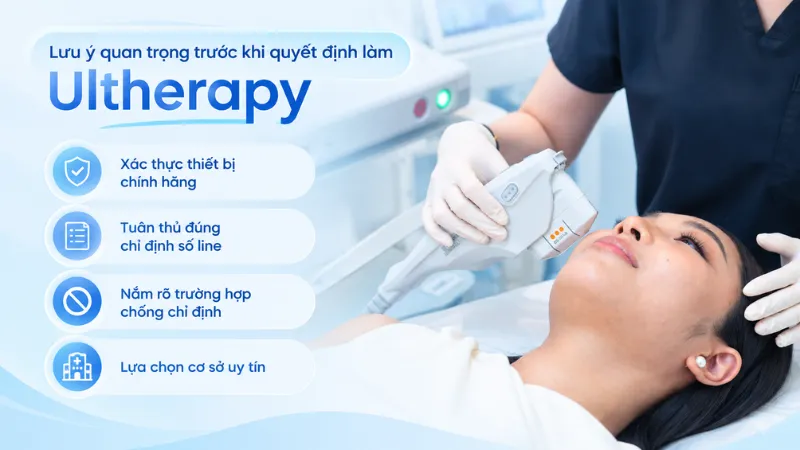 Những lưu &yacute; quan trọng cần biết trước khi l&agrave;m Ultherapy